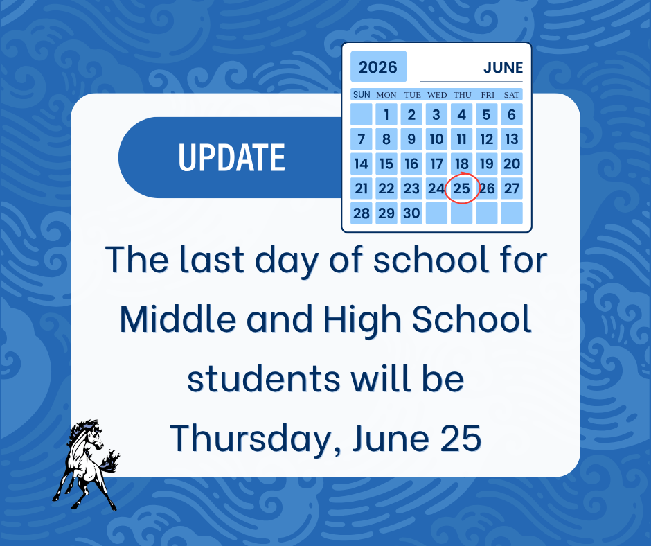 Calendar Update for Last Day of School - CDMS/HS
