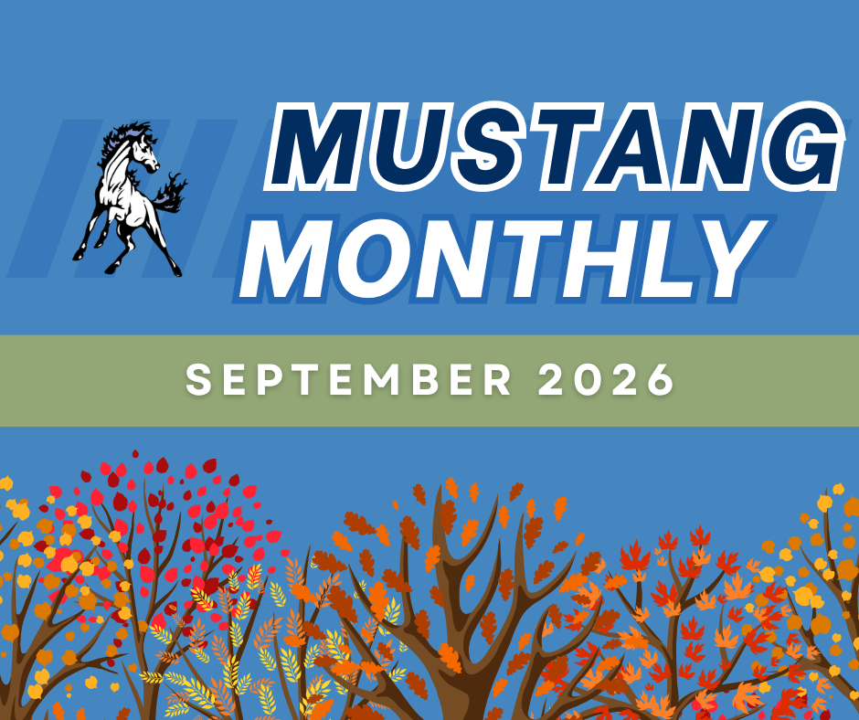 blue background with text: Mustang Monthly - September 2026. Image of Cairo-Durham Mustang logo and autumn trees on the bottom.