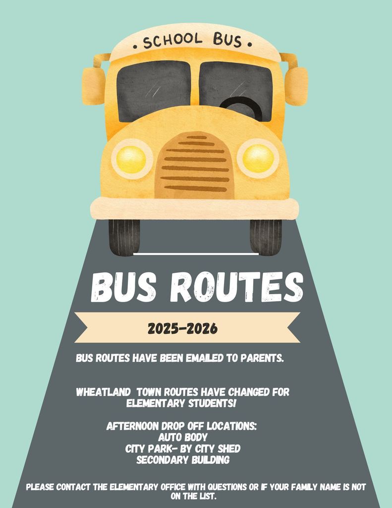 Bus routes have been emailed to parents. Please contact the Elementary Office with Questions or if your Family name is not on the list.