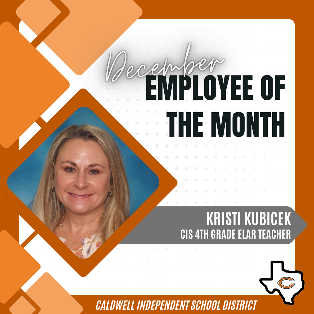 📢 📣 Announcing our 𝗗𝗘𝗖𝗘𝗠𝗕𝗘𝗥 Employee of the Month... 𝗠𝗥𝗦. 𝗞𝗥𝗜𝗦𝗧𝗜 𝗞𝗨𝗕𝗜𝗖𝗘𝗞! 📢 📣 She was nominated by a coworker who says Mrs. Kubicek "is an invaluable member of our campus.  Her experience and wisdom are truly indispensable. In every decision made and every idea shared, her first thought is always, "How will this help our students?" She fosters a spirit of cooperation and shared learning that strengthens our entire team.  Most importantly, Mrs. Kubicek possesses a remarkable heart for teachers, especially those new to the profession. She is a natural mentor, generously offering guidance, support, and encouragement to new teachers, helping them navigate their first years with confidence. "  Congratulations, Mrs. Kubicek, and THANK YOU for choosing Caldwell ISD! #CaldwellProud #CaldwellISD