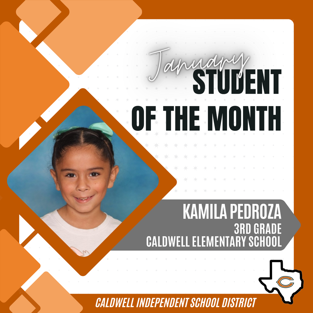 📢 📣 Announcing one of our 𝗝𝗔𝗡𝗨𝗔𝗥𝗬 Students of the Month... 𝙆𝘼𝙈𝙄𝙇𝘼 𝙋𝙀𝘿𝙍𝙊𝙕𝘼!! 📢📣 She was nominated by one of her teachers who says that Kamila "consistently goes above and beyond in the classroom, always stepping in to help her teachers and classmates without ever being asked. As kind as she is bright, she approaches every day with a positive attitude and a genuine desire to make her classroom a better place. Kamila never fails to give her very best effort, and her thoughtfulness and dedication shine through in everything she does. I am so grateful I get to play a small part in Kamila's Hornet story." Congratulations Kamila, and THANK YOU for representing Caldwell ISD so well! #CaldwellProud #CaldwellISD