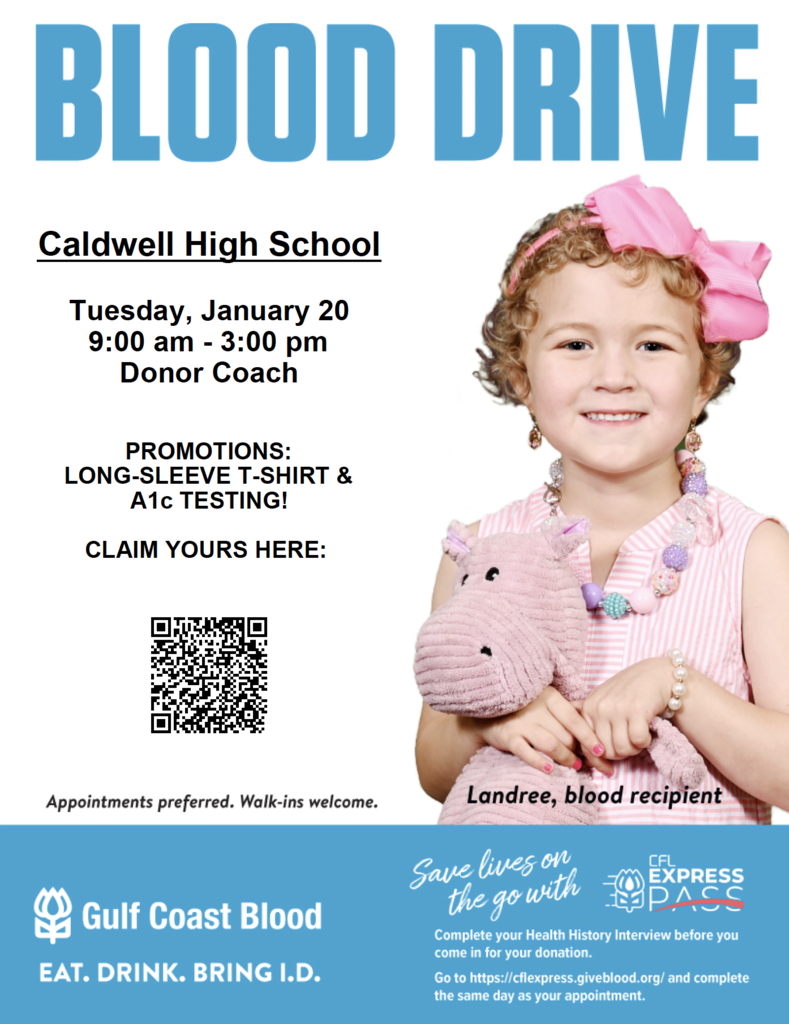 ๐ฉธ ๐๐จ๐ฅ๐ฅ ๐๐ฉ ๐๐จ๐ฎ๐ซ ๐๐ฅ๐๐๐ฏ๐ ๐๐จ๐ซ ๐ ๐๐จ๐จ๐ ๐๐๐ฎ๐ฌ๐ ๐ฉธ ๐๐ฎ๐น๐ฑ๐๐ฒ๐น๐น ๐๐ถ๐ด๐ต ๐ฆ๐ฐ๐ต๐ผ๐ผ๐น, sponsored by ๐๐๐ฆ ๐ฆ๐๐๐ฑ๐ฒ๐ป๐ ๐๐ผ๐๐ป๐ฐ๐ถ๐น, is hosting a blood drive in partnership with Gulf Coast Blood Center on ๐ง๐๐ฒ๐๐ฑ๐ฎ๐, ๐๐ฎ๐ป๐๐ฎ๐ฟ๐ ๐ฎ๐ฌ, ๐ณ๐ฟ๐ผ๐บ ๐ต:๐ฌ๐ฌ ๐ฎ.๐บ. โ ๐ฏ:๐ฌ๐ฌ ๐ฝ.๐บ. on the donor coach. Donors will receive a ๐ณ๐ฟ๐ฒ๐ฒ ๐น๐ผ๐ป๐ด-๐๐น๐ฒ๐ฒ๐๐ฒ โ๐๐ผ ๐๐ผ๐ผ๐ฑโ ๐ง-๐๐ต๐ถ๐ฟ๐ and optional A1c testing while supplies last. Appointments are preferred, but walk-ins are welcome! ๐ Scan the QR code or visit ๐ด๐ถ๐๐ฒ๐ฏ๐น๐ผ๐ผ๐ฑ.๐ผ๐ฟ๐ด to schedule your appointment. Every donation helps save lives right here in our community. #CaldwellProud #CaldwellISD #CHSStudentCouncil