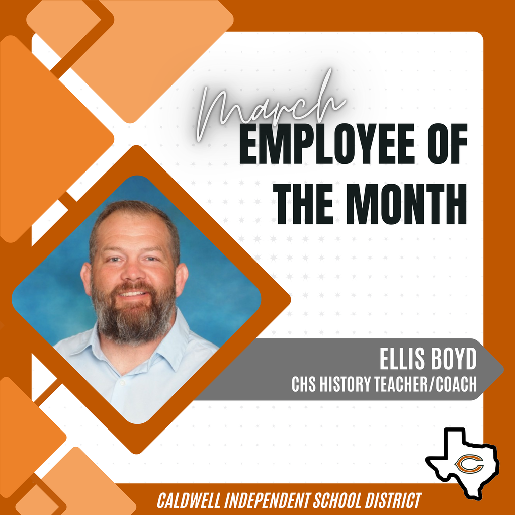 📢 📣 Announcing our MARCH Employee of the Month... 𝗖𝗢𝗔𝗖𝗛 𝗘𝗟𝗟𝗜𝗦 𝗕𝗢𝗬𝗗! 📢 📣 He was nominated by a coworker who said, "As a first year teacher, I have been beyond impressed with Coach Ellis Boyd. He has jumped right in and become part of the Caldwell family. His classroom management is phenomenal. I have been in his class a few times to visit with his students, and he stays engaged and active the whole time I am in there. You can tell he has developed a strong rapport with his students and truly cares about their success. He values relationships and culture within his classroom. I have also heard endless praise about him as a coach. He leads with integrity and encourages our student-athletes each and every day." Congratulations, Coach Boyd, and THANK YOU for choosing Caldwell ISD! #CaldwellProud #CaldwellISD