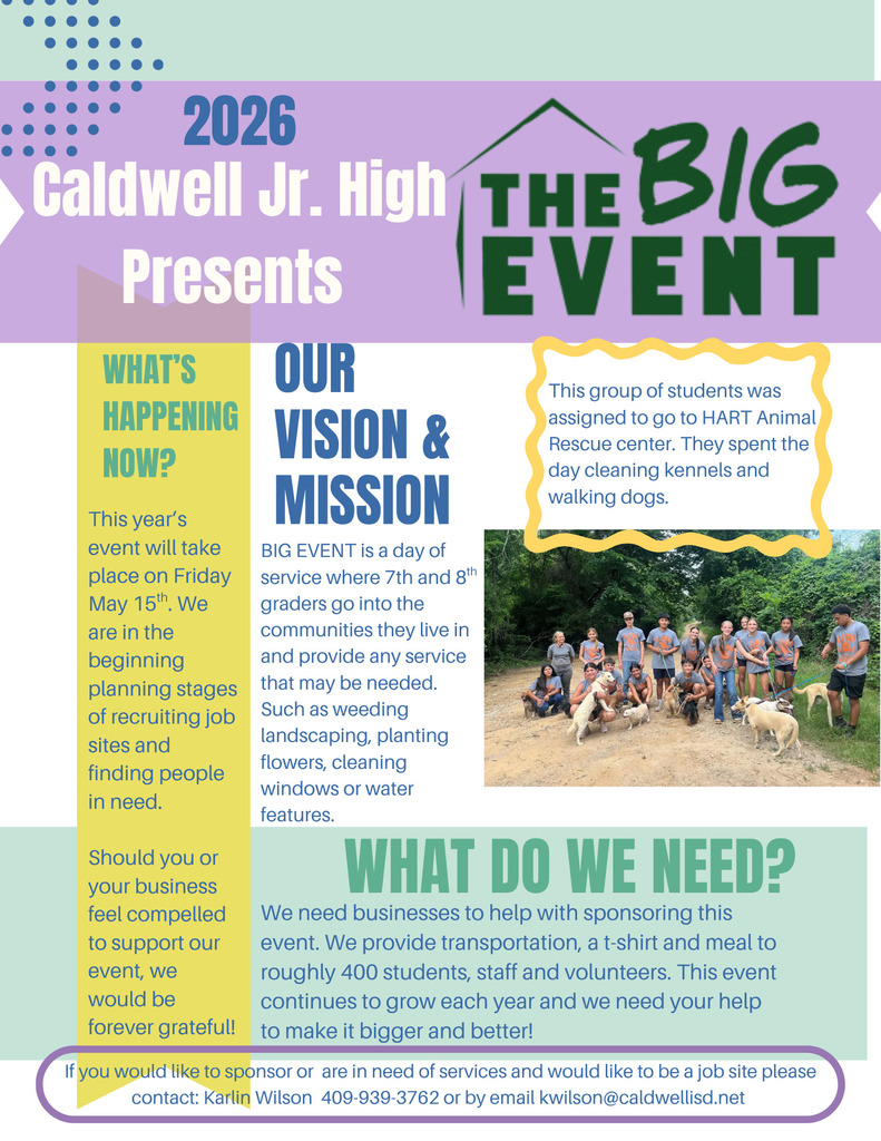 CJH is gearing up for The Big Event 2026!  This day of service sends our 7th & 8th grade students into the community to give back through projects that make a difference.  We’re currently looking for job sites and business sponsors to help make this event a success—see the flyer for details on how to get involved! #CaldwellProud #CaldwellISD