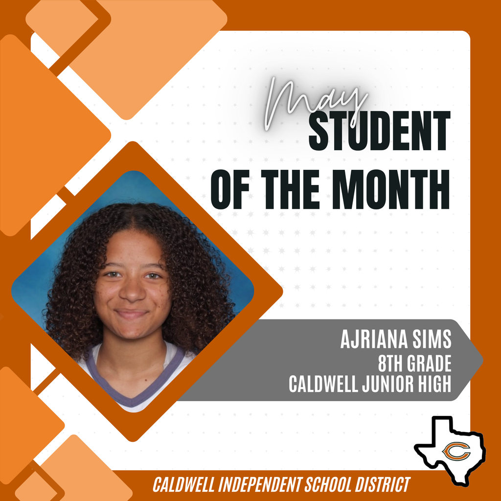 📢 📣 Announcing another MAY Student of the Month... 𝗔𝗝𝗥𝗜𝗔𝗡𝗔 𝗦𝗜𝗠𝗦! 📢 📣 She was nominated by her campus staff, who say that Ajriana is a "hardworking 8th grader who always has a smile and is willing to help out in any way she can. She consistently demonstrates a strong work ethic and takes pride in doing her best both in the classroom and beyond. Ajriana is also heavily involved in athletics, competing in multiple sports throughout the year, and brings that same dedication and team-first mindset to everything she does. Her positive attitude and kind spirit make her someone others enjoy being around, and she is always quick to lend a helping hand to both classmates and staff."  Congratulations, Ajriana, and THANK YOU for being an outstanding role model for other students at Caldwell ISD! #CaldwellProud  #CaldwellISD