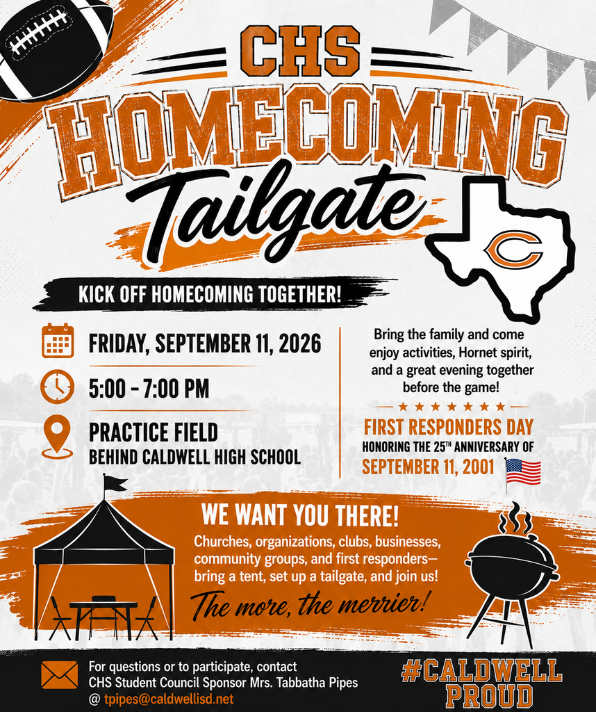 🏈🧡  𝗛𝗢𝗠𝗘𝗖𝗢𝗠𝗜𝗡𝗚 𝗪𝗘𝗘𝗞 𝗜𝗦 𝗔𝗟𝗠𝗢𝗦𝗧 𝗛𝗘𝗥𝗘!   We’re kicking off Homecoming with a community-wide tailgate, and EVERYONE is invited!  Join us 𝗙𝗿𝗶𝗱𝗮𝘆, 𝗦𝗲𝗽𝘁𝗲𝗺𝗯𝗲𝗿 𝟭𝟭, 𝗳𝗿𝗼𝗺 𝟱–𝟳 𝗣𝗠 on the practice field behind CHS for food, fun and plenty of Hornet spirit before the game! 🙌  Churches, businesses, organizations, clubs, community groups and first responders — 𝗴𝗿𝗮𝗯 𝗮 𝘁𝗲𝗻𝘁 𝗮𝗻𝗱 𝗰𝗼𝗺𝗲 𝘁𝗮𝗶𝗹𝗴𝗮𝘁𝗲 𝘄𝗶𝘁𝗵 𝘂𝘀! This year’s event will also recognize First Responders Day and honor the 25th anniversary of September 11, 2001. 🇺🇸  Want to set up a tailgate? Contact Tabbatha Pipes at tpipes@caldwellisd.net.  Let’s fill the field! 🧡🏈 #CaldwellProud #CaldwellISD