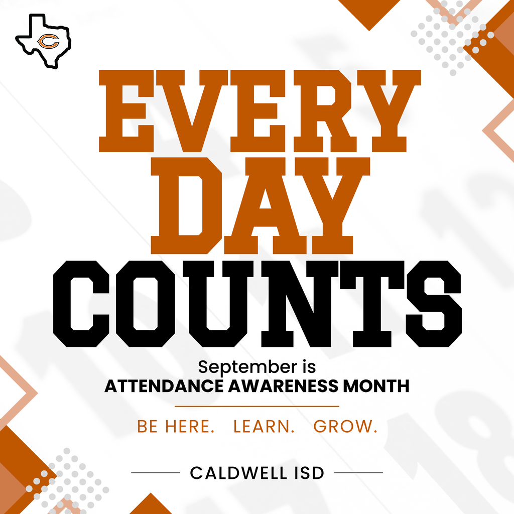 𝗘𝗩𝗘𝗥𝗬 𝗗𝗔𝗬 𝗖𝗢𝗨𝗡𝗧𝗦. 🧡  September is 𝗔𝘁𝘁𝗲𝗻𝗱𝗮𝗻𝗰𝗲 𝗔𝘄𝗮𝗿𝗲𝗻𝗲𝘀𝘀 𝗠𝗼𝗻𝘁𝗵, and we're kicking off a month-long reminder of something simple that makes a BIG difference: 𝗯𝗲𝗶𝗻𝗴 𝗮𝘁 𝘀𝗰𝗵𝗼𝗼𝗹 𝗺𝗮𝘁𝘁𝗲𝗿𝘀.  Every day in the classroom is another opportunity to learn, connect, grow and build on what happened the day before. Missing even a little can add up faster than we realize.  Throughout September, we'll be sharing reminders about the importance of regular attendance and celebrating the students and families who make showing up a priority.  Because when it comes to school, 𝙚𝙫𝙚𝙧𝙮 𝙙𝙖𝙮 𝙧𝙚𝙖𝙡𝙡𝙮 𝙙𝙤𝙚𝙨 𝙘𝙤𝙪𝙣𝙩. #CaldwellProud #CaldwellISD #AttendanceMatters