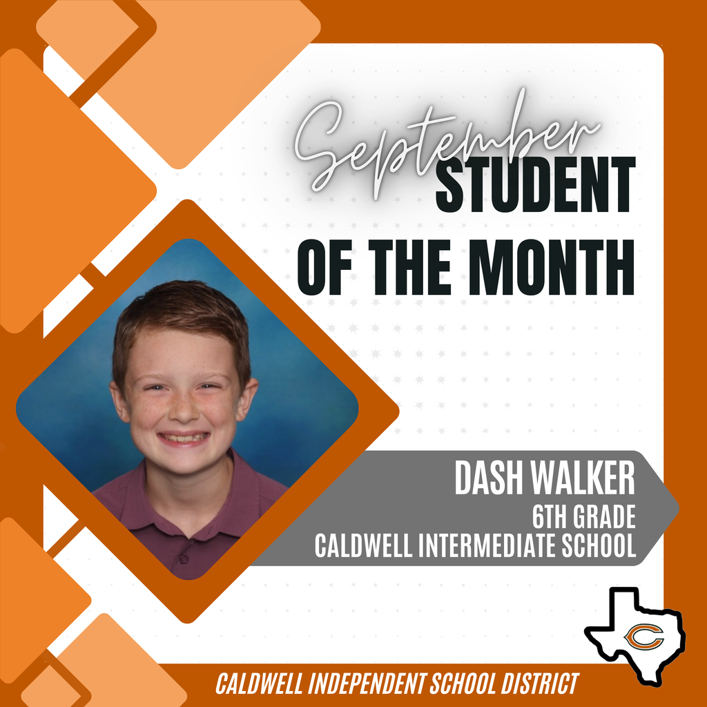 🌟 𝗦𝗘𝗣𝗧𝗘𝗠𝗕𝗘𝗥 𝗦𝗧𝗨𝗗𝗘𝗡𝗧 𝗢𝗙 𝗧𝗛𝗘 𝗠𝗢𝗡𝗧𝗛 🌟  We’re kicking off our Student of the Month recognitions with a pretty great Hornet! 🧡  Congratulations to 𝗗𝗮𝘀𝗵 𝗪𝗮𝗹𝗸𝗲𝗿, a 6th grader at Caldwell Intermediate School!  Dash is the kind of student who makes people feel welcome. He leads by example, looks for ways to include others and consistently shows kindness and respect to those around him. He was also selected to serve on the Superintendent’s Student Advisory Council, where he helps represent his classmates and bring a student voice to district conversations.  Dependable, thoughtful and an all-around great kid — Dash represents Caldwell ISD well!  Congratulations, Dash! We’re proud to have you as a Hornet! 🧡 #CaldwellProud #CaldwellISD