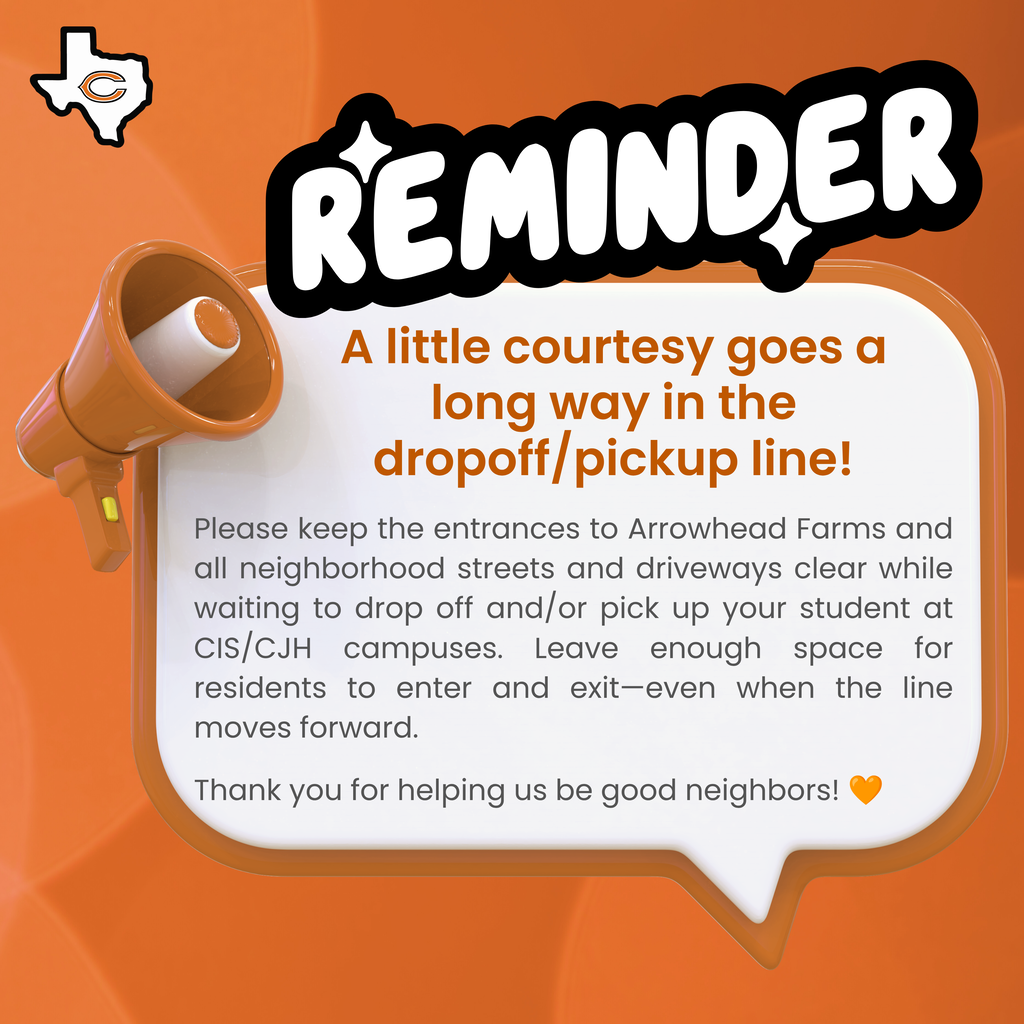 🚗 CIS & CJH families: Please help us keep neighborhood entrances and driveways clear during drop-off and pickup. A little space makes a big difference for our neighbors! Thank you for your courtesy and cooperation. 🧡