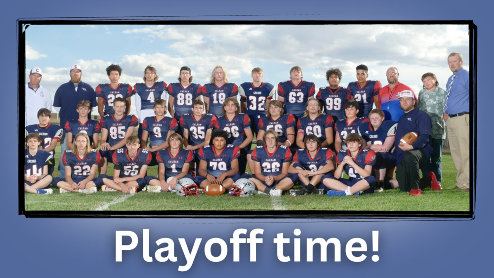 Football Playoffs! Calhan School District