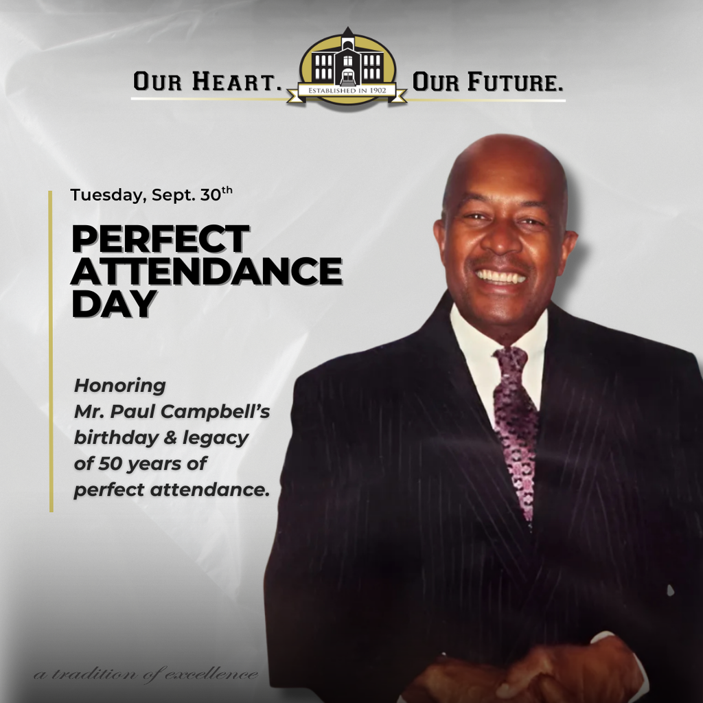 Perfect Attendance Day - Sept. 30th