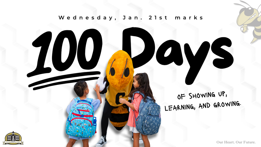 Tomorrow marks 100 days of showing up, learning, and growing. ✏️💯🐝 #OurHeartOurFuture