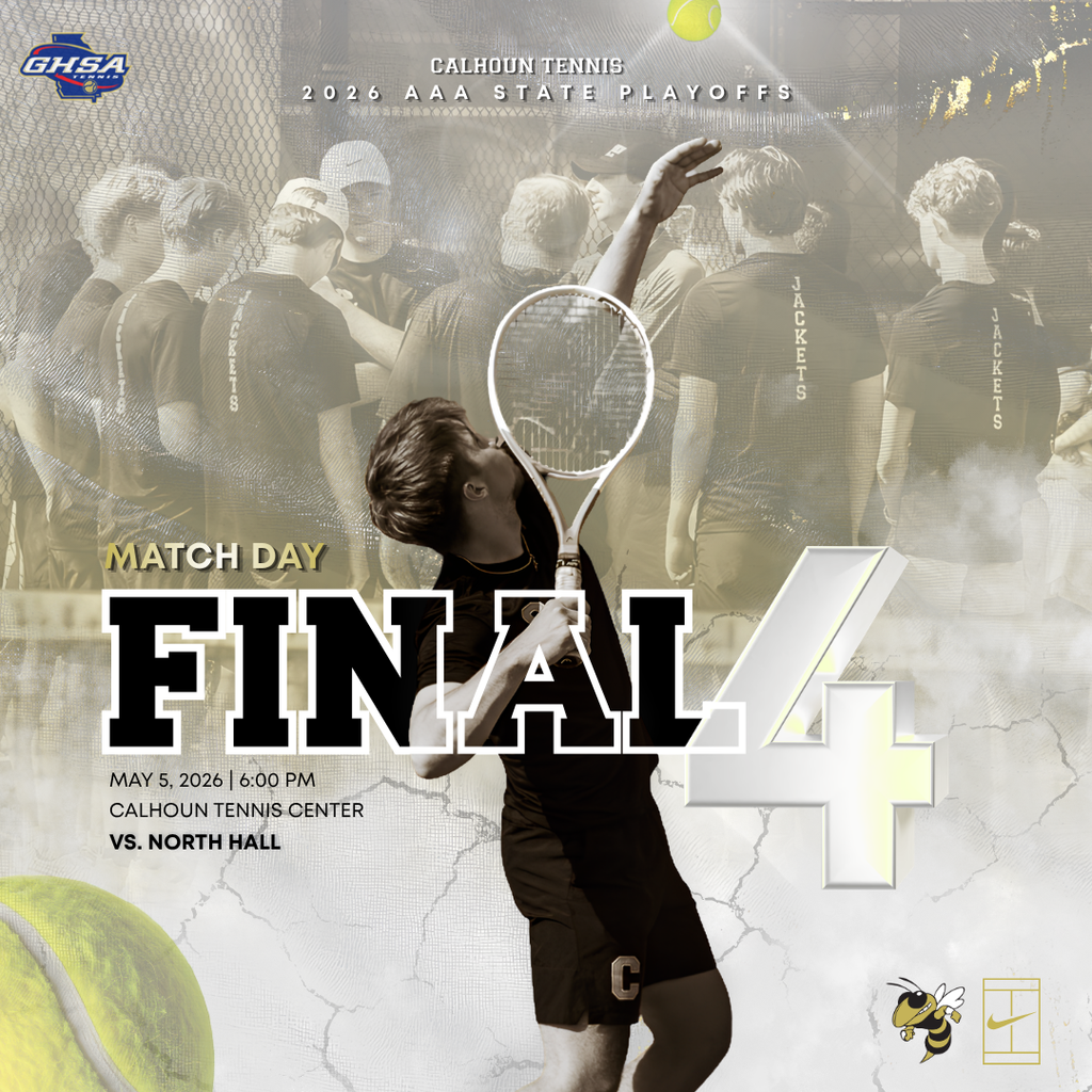 Time to rally in the FINAL FOUR! 🎾🐝 Jackets host North Hall tonight with a trip to the AAA State Finals on the line. #GoJackets  🗓 6:00 PM @ Calhoun Rec Tennis Center