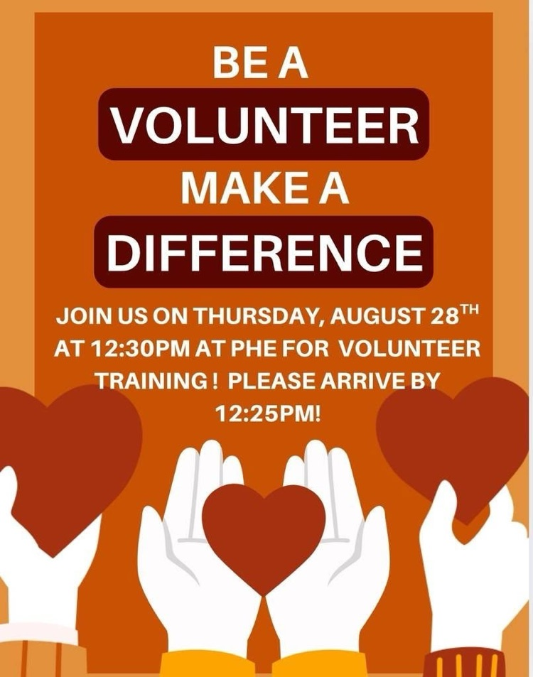 volunteer training at PHE on 8/28/25 at 12:25 pm