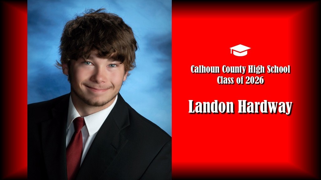 A formal senior portrait layout featuring a student with medium-length wavy hair, wearing a black suit jacket, white shirt, and red tie, posed against a blue studio background on the left. The right side displays a bright red panel with a graduation cap icon and white text that reads “Calhoun County High School Class of 2026” and the name “Landon Hardway” in large bold letters.