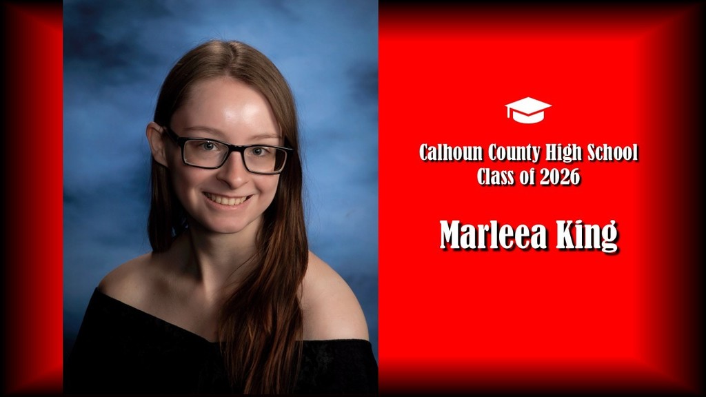 A formal senior portrait layout featuring a student with long straight hair and glasses, wearing a black off-the-shoulder top, posed against a blue studio background on the left. The right side displays a bright red panel with a graduation cap icon and white text that reads “Calhoun County High School Class of 2026” and the name “Marleea King” in large bold letters.