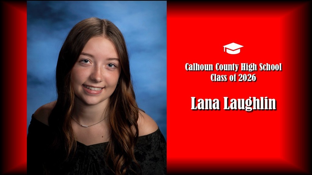 A formal senior portrait layout featuring a student with long wavy hair, wearing a black off-the-shoulder top and a thin necklace, posed against a blue studio background on the left. The right side displays a bright red panel with a graduation cap icon and white text that reads “Calhoun County High School Class of 2026” and the name “Lana Laughlin” in large bold letters.