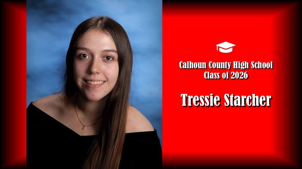 A formal senior portrait layout featuring a student with long straight hair, wearing a black off-the-shoulder top and a small necklace, posed against a blue studio background on the left. The right side displays a bright red panel with a graduation cap icon and white text that reads “Calhoun County High School Class of 2026” and the name “Tressie Starcher” in large bold letters.