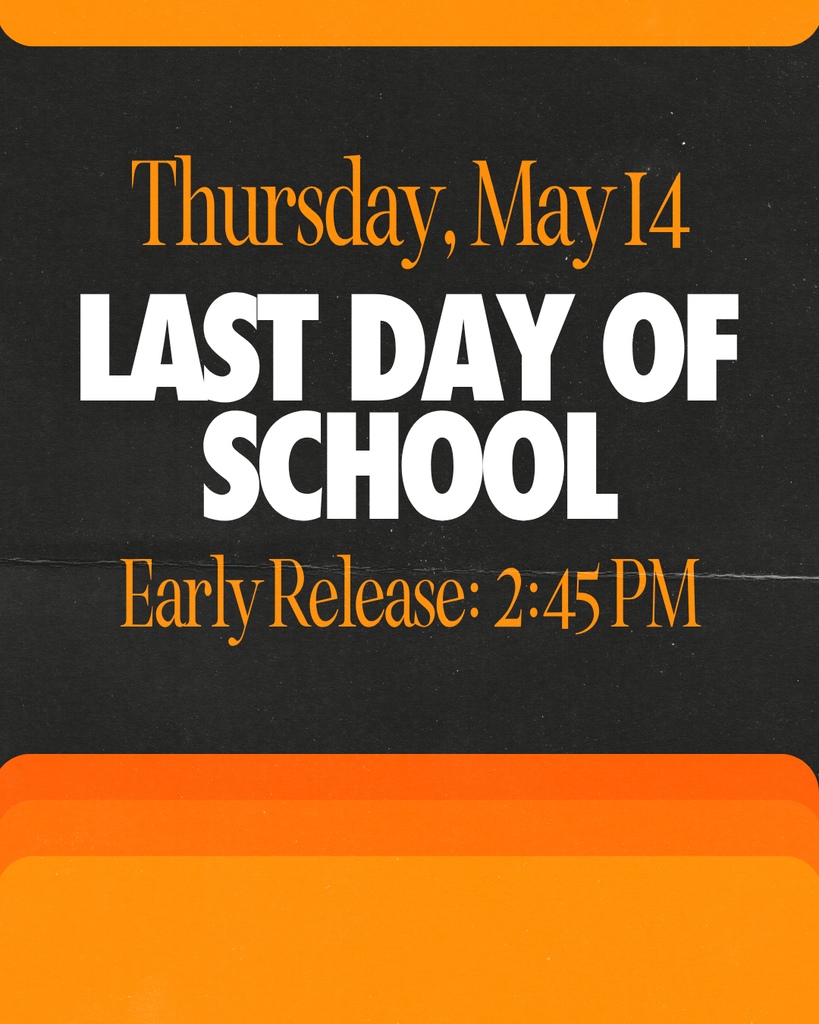last day & early release