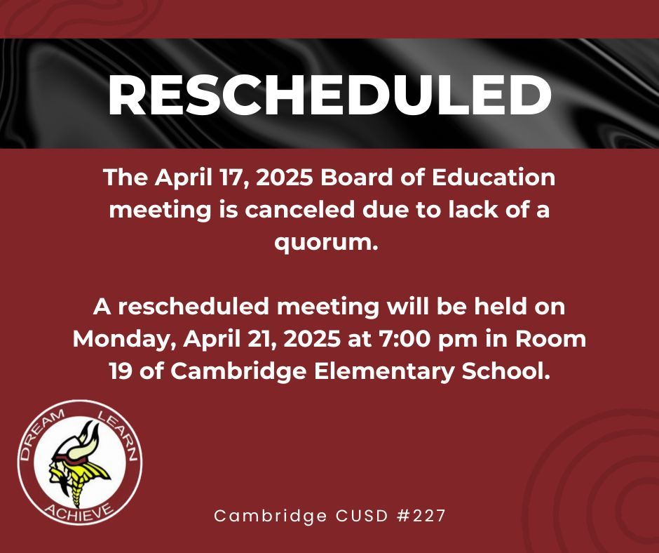 Rescheduled Board Meeting
