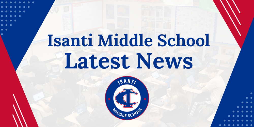Isanti Middle School Latest News announcement featuring the school logo over a classroom background graphic.