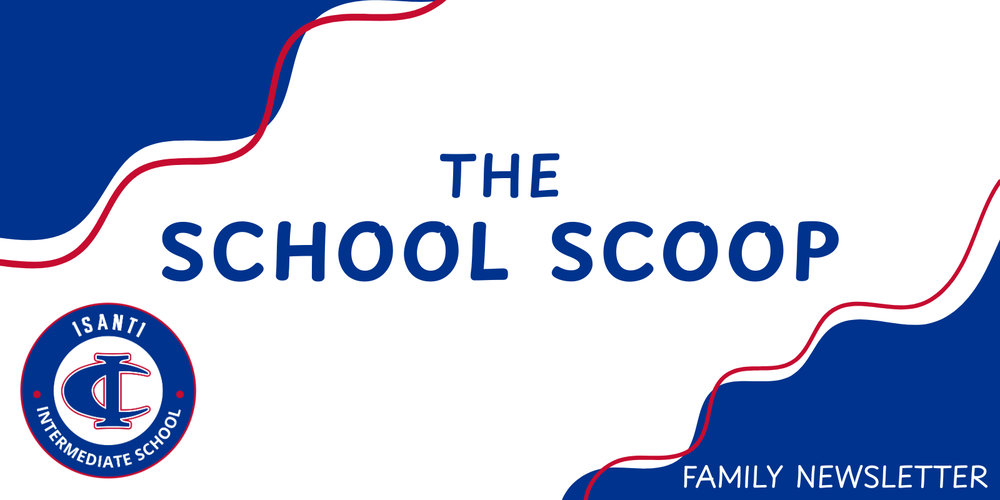 The School Scoop IIS STEAM Family Newsletter banner featuring the Isanti Intermediate School logo.