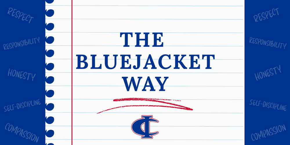The Bluejacket Way graphic featuring notebook paper with values: Respect, Responsibility, Honesty, Self-Discipline, and Compassion.