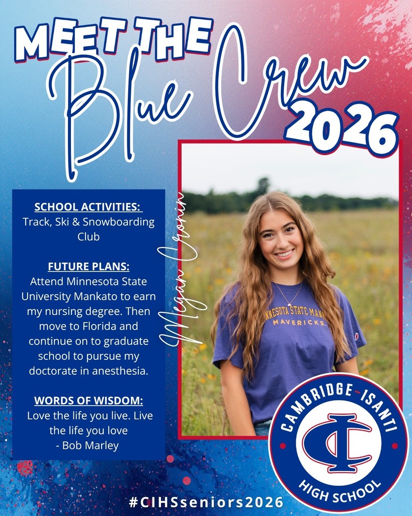 Cambridge-Isanti High School senior spotlight featuring Megan Cronin, Class of 2026, with student photo and highlights.