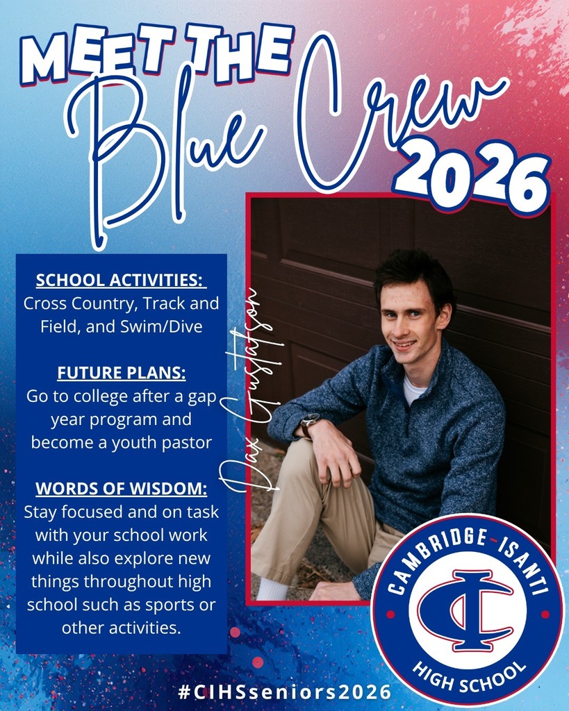 Cambridge-Isanti High School senior spotlight featuring Dax Gustafson, Class of 2026, with student photo and highlights.