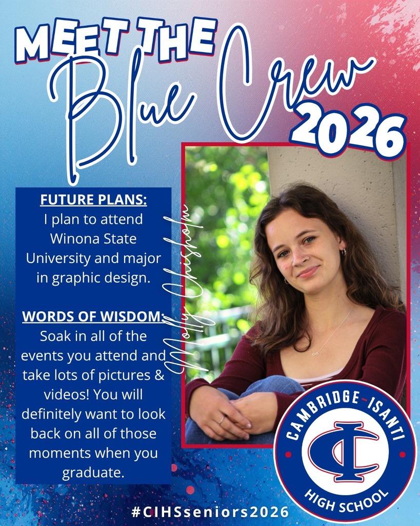Cambridge-Isanti High School senior spotlight featuring Molly Chisholm, Class of 2026, with student photo and highlights.