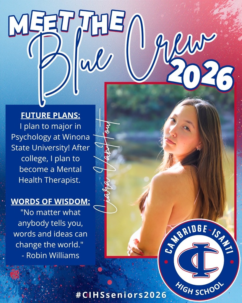 Cambridge-Isanti High School senior spotlight featuring Ciara VanHout, Class of 2026, with student photo and highlights.