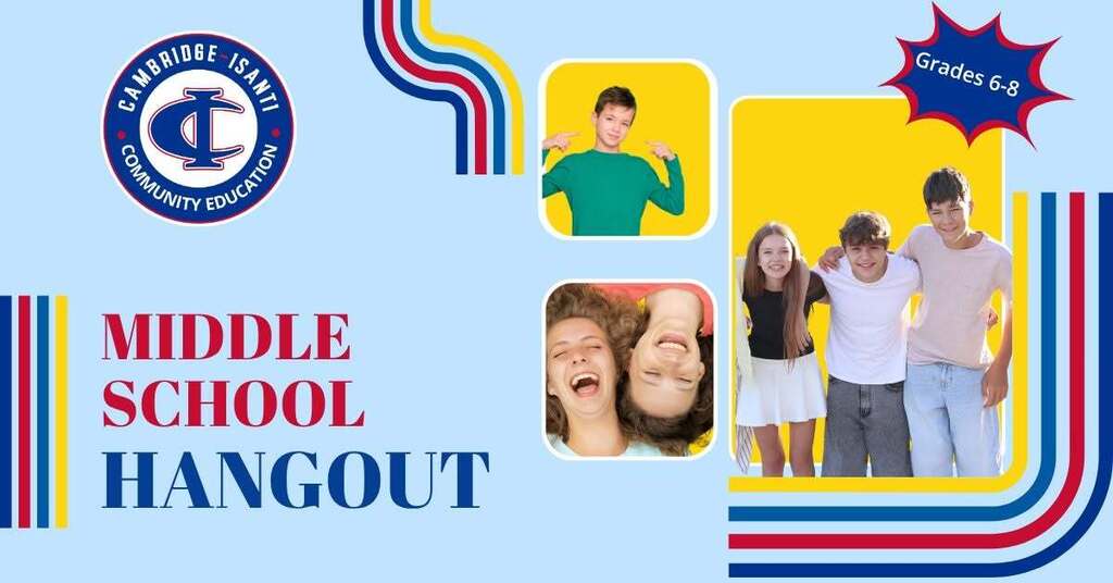 Cambridge-Isanti Community Education Middle School Hangout activity for grades 6–8, featuring photos of smiling youth.