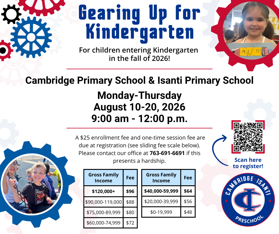 Gearing Up for Kindergarten, August 10-20, 2026, at Cambridge and Isanti Primary Schools. Students in gear shaped frames.