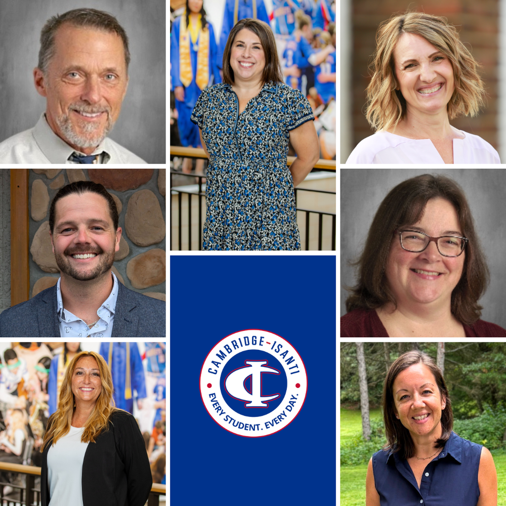 Collage of portraits featuring seven smiling staff members surrounding the Cambridge-Isanti Schools logo.