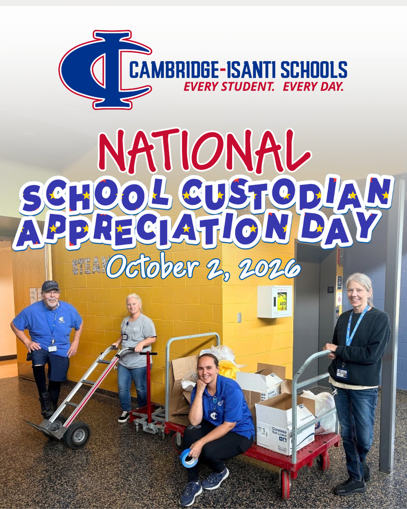Cambridge-Isanti Schools flyer celebrating National School Custodian Appreciation Day, October 2, 2026. There are four smiling custodial staff posing with a variety of carts.