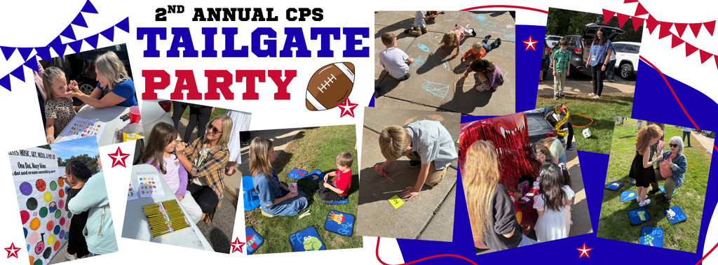 A photo collage graphic titled "2nd Annual CPS Tailgate Party" framed with red and blue pennant banners, stars, and a football graphic. The collage captures moments of fun from the event, including children getting their faces painted, kids drawing with sidewalk chalk, students playing alphabet and music games on the grass, and families hanging out around open car trunks.