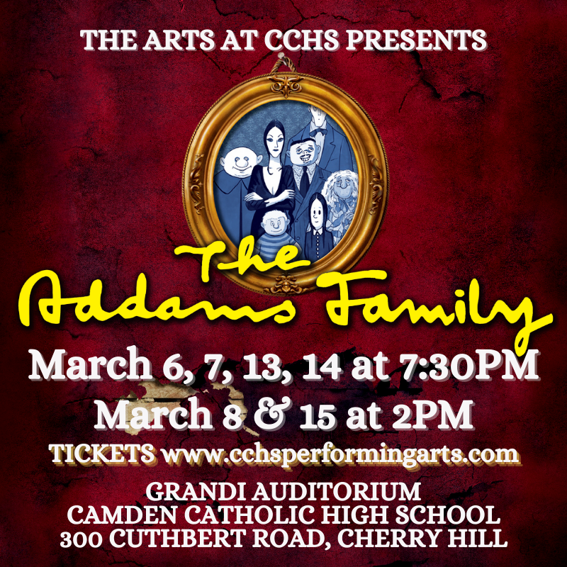 The Addams Family Musical Camden Catholic 