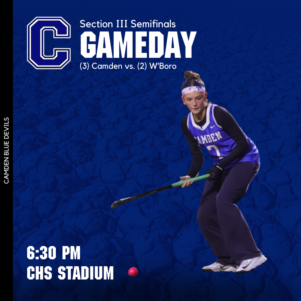 Camden vs. Whitesboro in Section III Field Hockey Semifinals. 6:30 PM at CHS Stadium