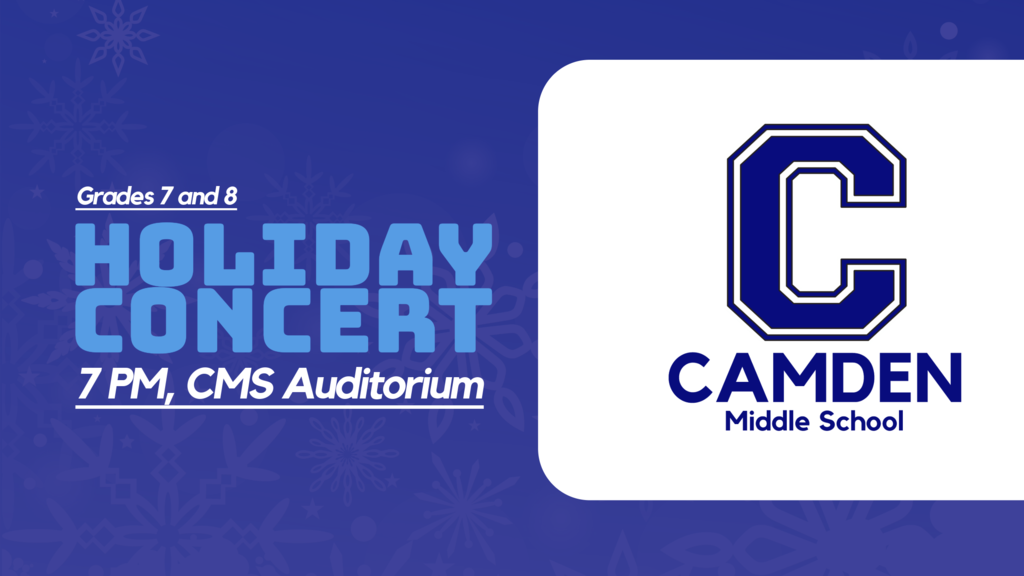Grade 7-8 Holiday Concert at 7 PM in the CMS Auditorium