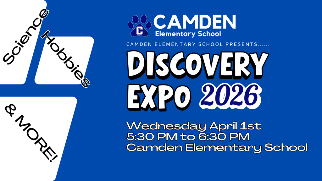 Join the Camden Elementary School Community on Wednesday, April 1st for the annual CES Discovery Expo! This is far from your ordinary science fair - students are preparing exhibits on all kinds of interesting topics, and they can't wait to show you! The event runs from 5:30 to 6:30 PM on Wednesday at Camden Elementary School - Don't Miss It!