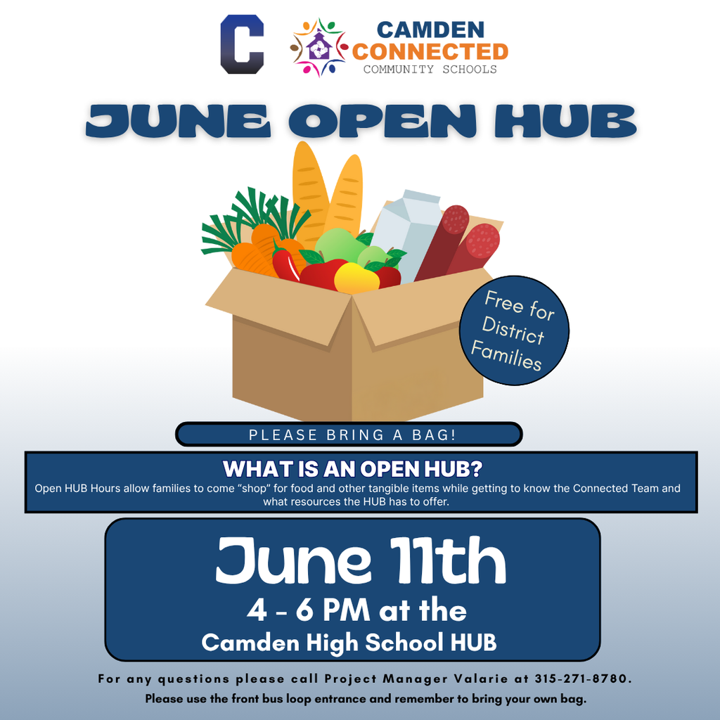 Connected Community Schools is holding Open Hub hours on Thursday, June 11th from 4 to 6 PM at their Camden High School Hub location. Come stock up on essential items you might need at home, while also learning more about what Connected Community Schools can offer our families. Please enter through the front bus loop. Any questions? Call Val at 315-271-8780!