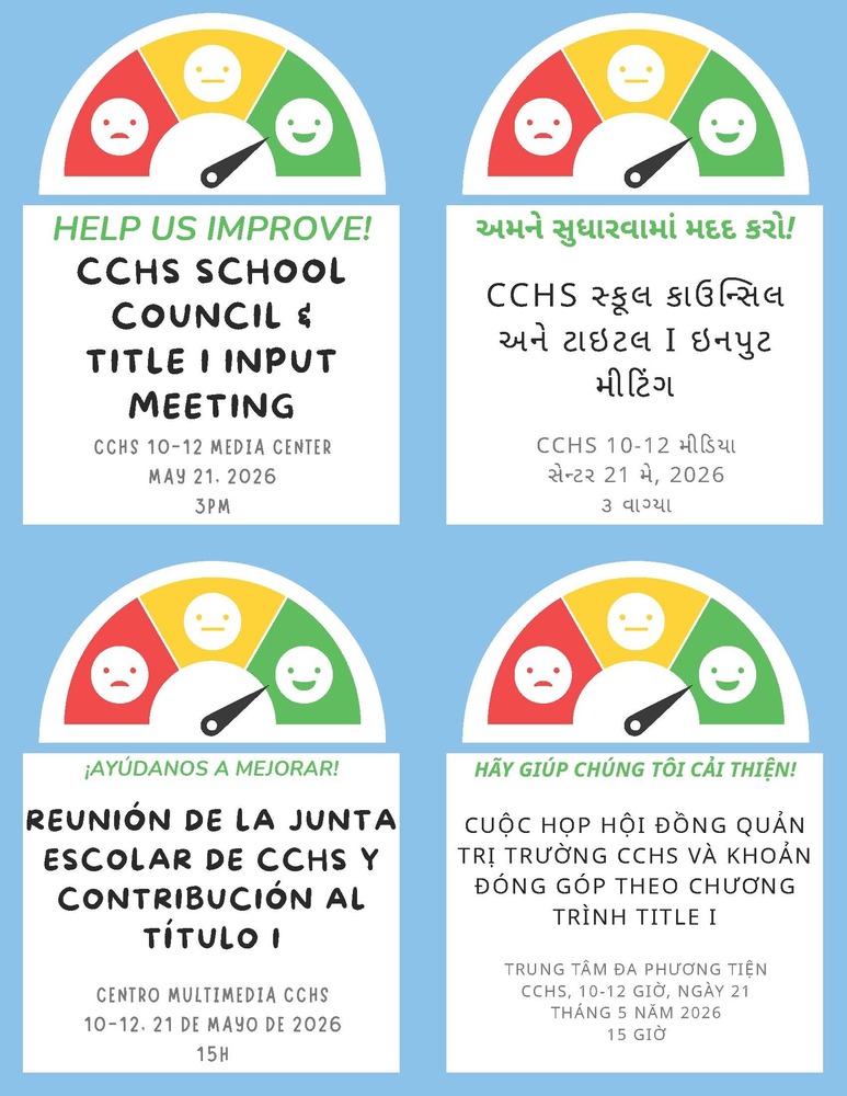  CCHS School Council and Title I Input Meeting CCHS 10-12 Media Center May 21, 2026 @3pm