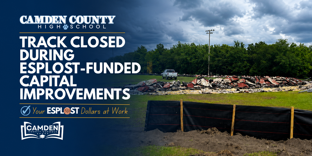 Track Closed During ESPLOST-Funded Capital Improvements