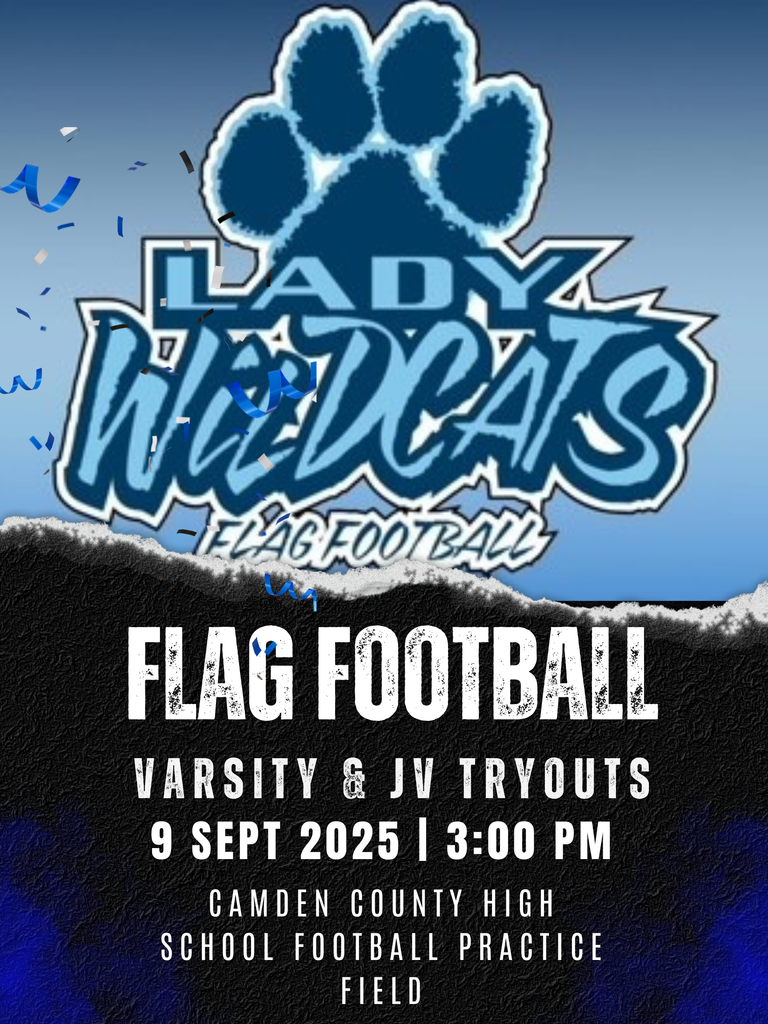 Lady Wildcats Flag Football Varsity and JV tryouts 9 Sept. 2025 at 3:00PM CCHS Football practice field.