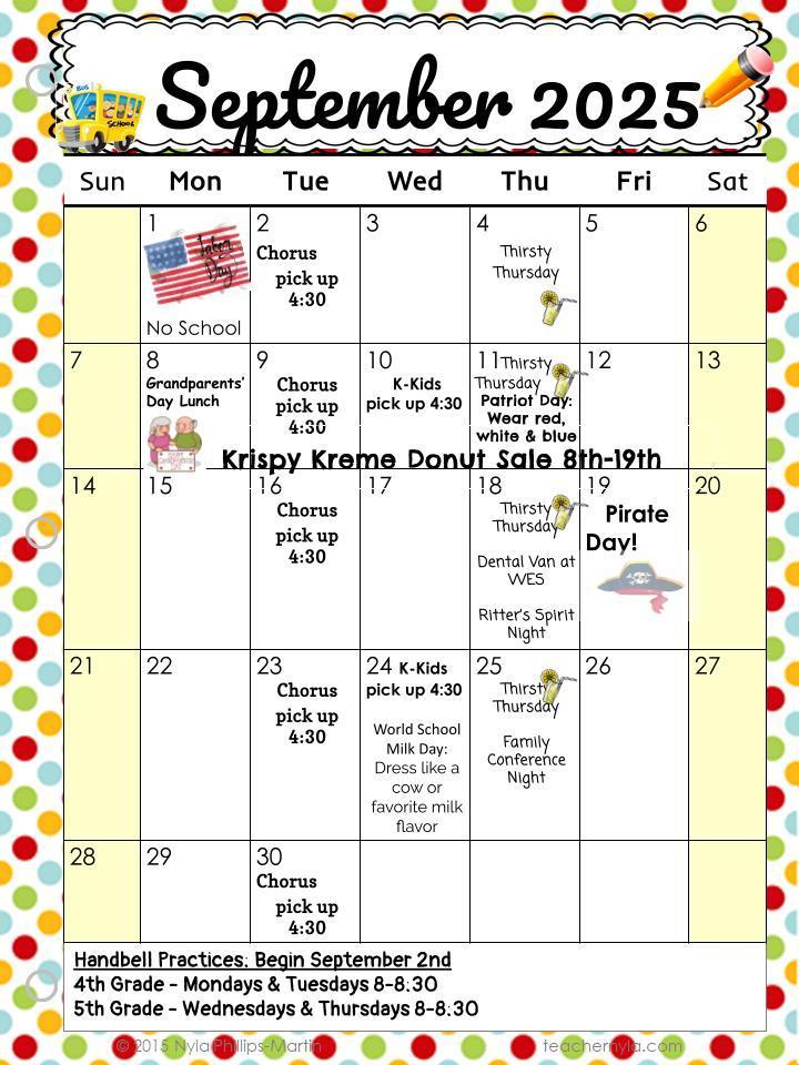 No School Sept. 1, Chorus on Tuesdays, Krispy Kreme Donut Sale begins 9/8, Pirate Day on 9/19, K Kids 9/10 and 9/24 pick up at 4:30