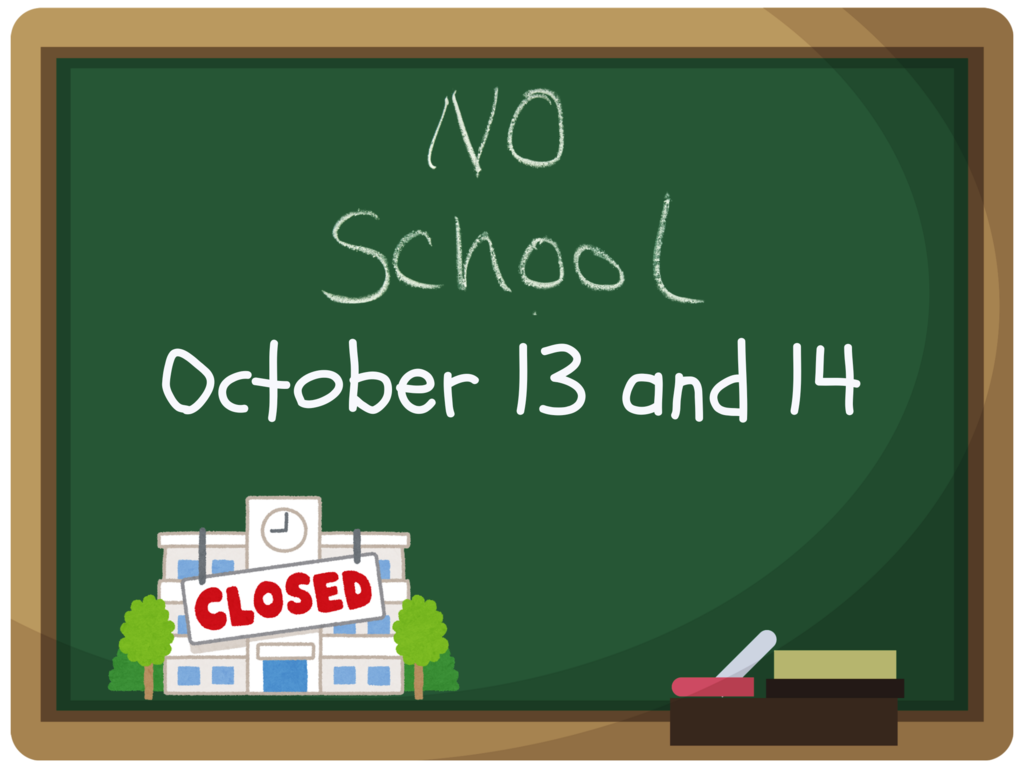No School October 13 and October 14