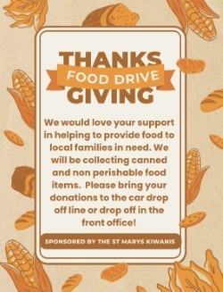 t’s that time of year when we come together to support our community 💛 Sugarmill Elementary is hosting a Thanksgiving Food Drive to help local families in need. We will be collecting canned and non-perishable food items now through the holiday season.  You may send items with your child, drop them off during car rider, or place them in the collection bin in the front office.  Thank you for helping us spread kindness and care right here at home. 🧡  Sponsored by the St. Marys Kiwanis.