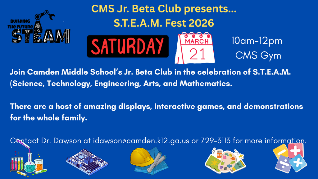 Ready to build the future?   Join us for S.T.E.A.M. Fest 2026 on March 21st! Hosted by the CMS Jr. Beta Club, this event is packed with interactive games, cool demos, and amazing displays for the entire family.   CMS Gym  10 AM - 12 PM  
