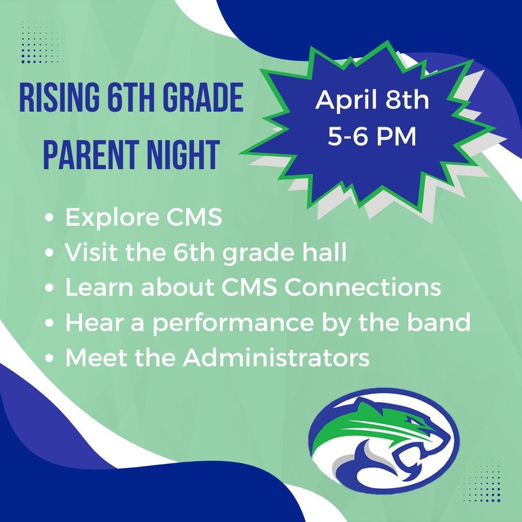 April 8th 5-6pm rising 6th graders event at CMS