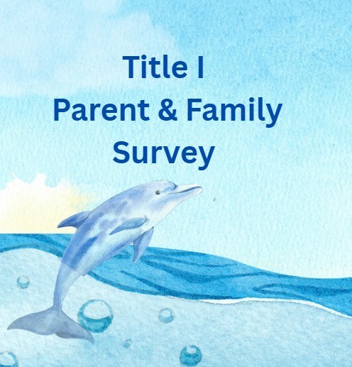 Title I Parent & Family Survey